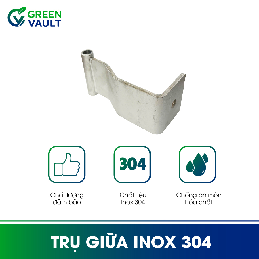 Trụ giữa Inox 304